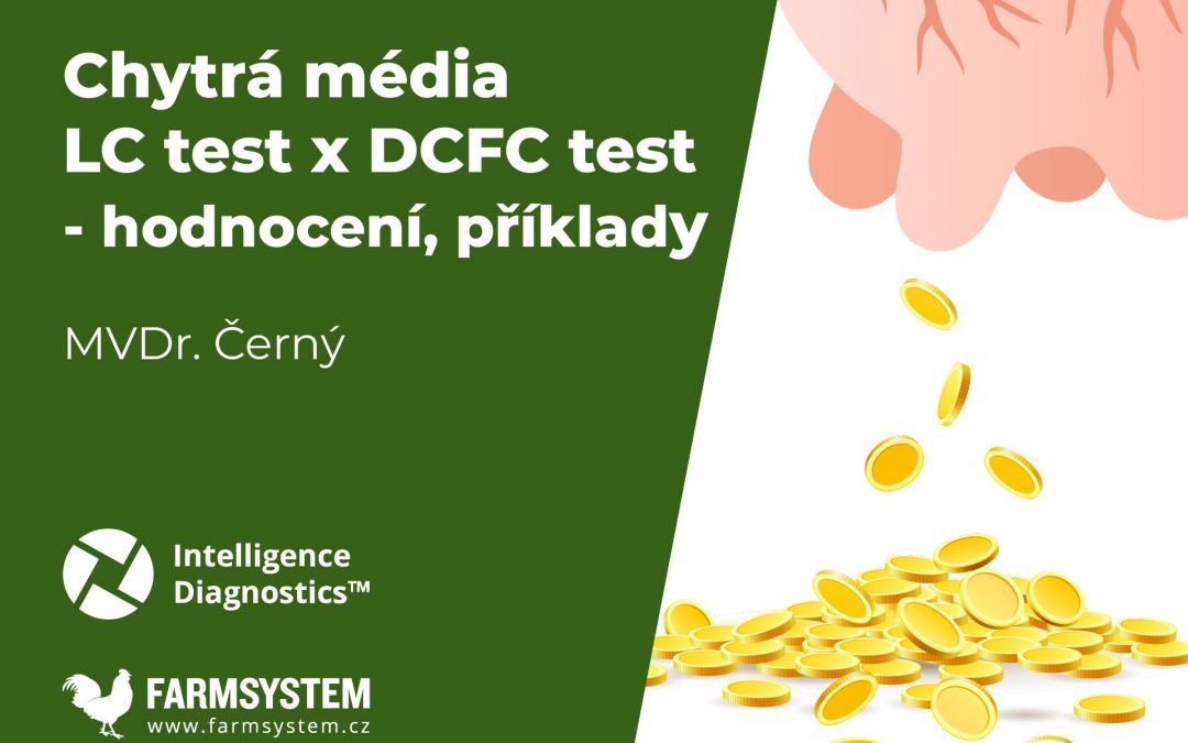 Webinář: Chytrá média LC test x DCFC test – hodnocení, příklady